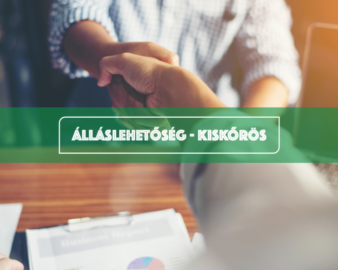 Álláslehetőség a kiskőrösi központi irodánkban (2026 szeptember)