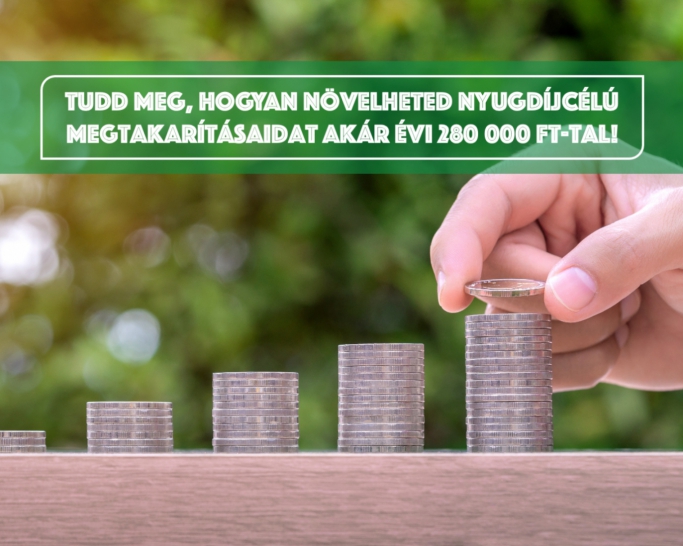 Fedezd fel az adójóváírás előnyeit nyugdíjcélú megtakarításaidban!